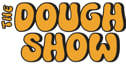 The Dough Show